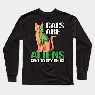 Cats Are Aliens - Funny Cat Owner Astronomy Lover Astronaut Long Sleeve T-Shirt